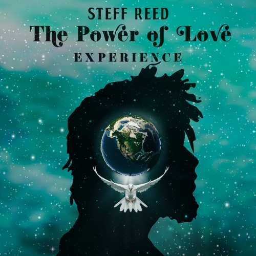 Steff Reed - The Power of Love Experience (2018)