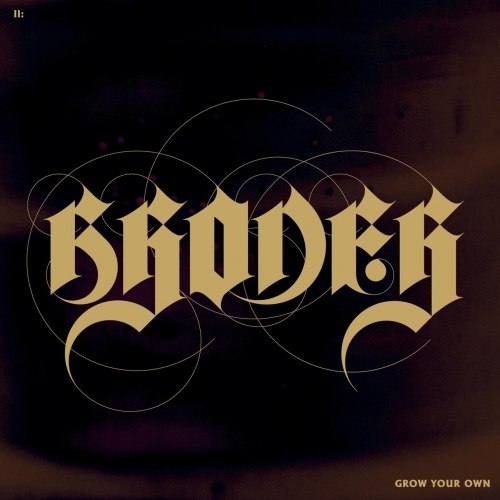Broder - Grow Your Own (EP) (2018)
