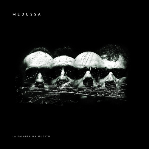 Medussa - La Palabra Ha Muerto (2018)