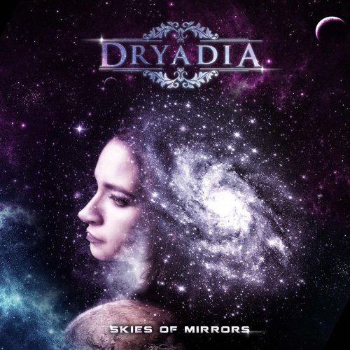 Dryadia - Skies of Mirrors (Extended Version) (2018)