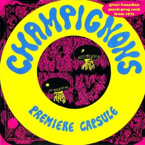 Champignons - Premiere Capsule (1972)