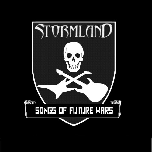 Stormland - Songs Of Future Wars (2018)