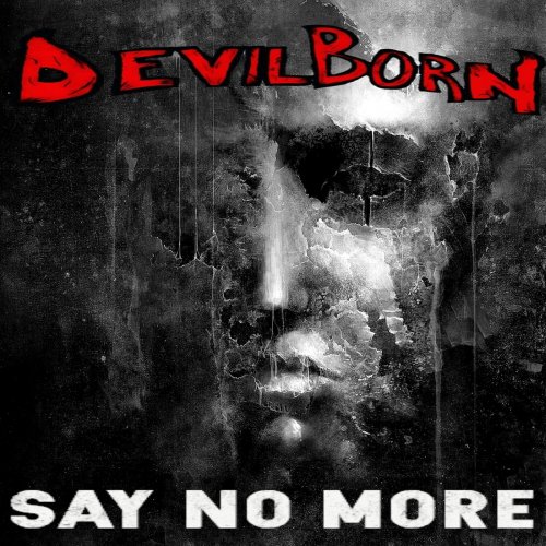 Devil Born - Say No More (2018)