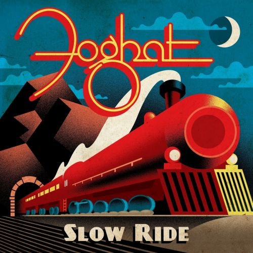 Foghat - Slow Ride (2018) (Deluxe Edition)