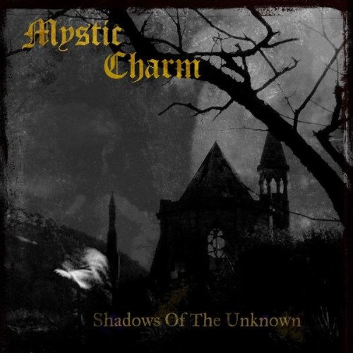 Mystic Charm - Shadows Of The Unknown (1994)