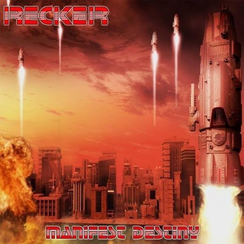 Recker - Manifest Destiny (2018)