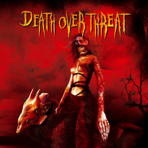 Death over Threat - Sangre (2009)