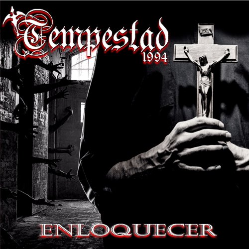 Tempestad 1994 - Enloquecer (2018)