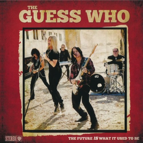 The Guess Who - The Future is What It Used to Be (2018)
