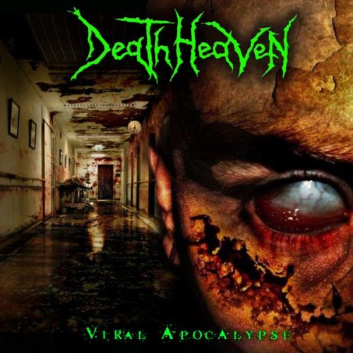 Death Heaven - Viral Apocalypse (2007)