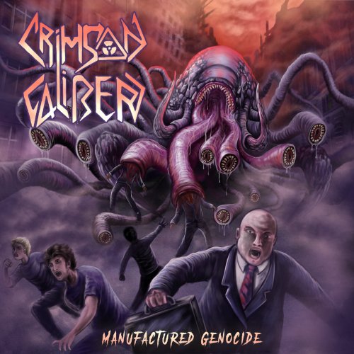 Crimson Caliber - Manufactured Genocide (EP) (2018)