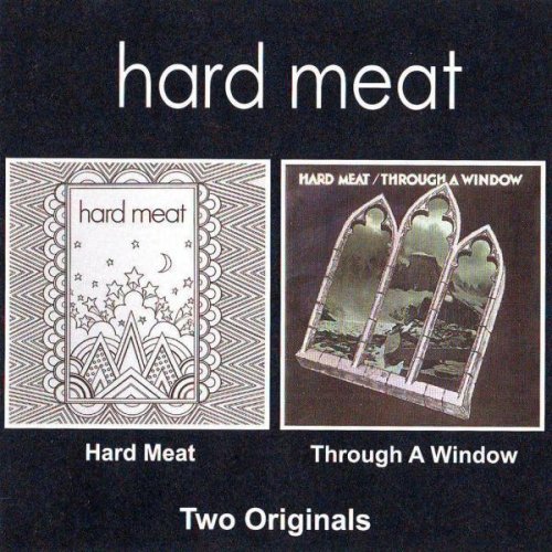 Hard Meat - Hard Meat & Through A Window (1970-71)