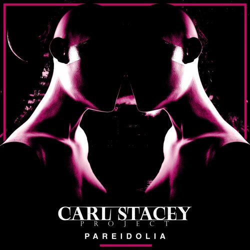 Carl Stacey Project - Pareidolia (2018)