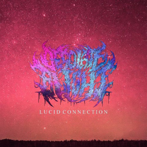 Desolate Blight - Lucid Connection (2018)