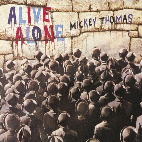 Mickey Thomas - Alive Alone (1981) (Reissue 2018)