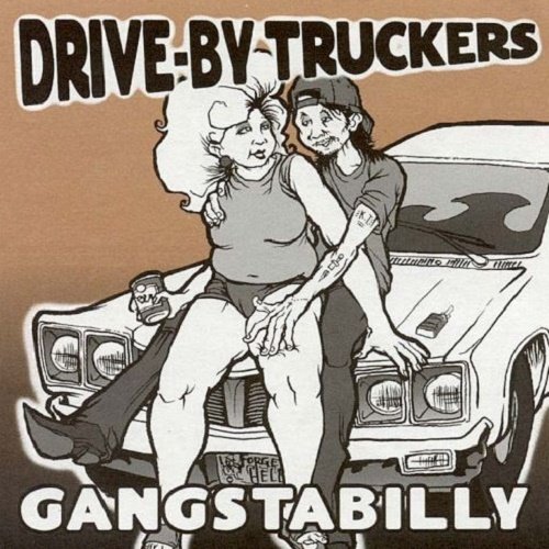 Drive-By Truckers - Gangstabilly (1998)