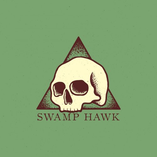 Swamp Hawk - Swamp Hawk (2018)