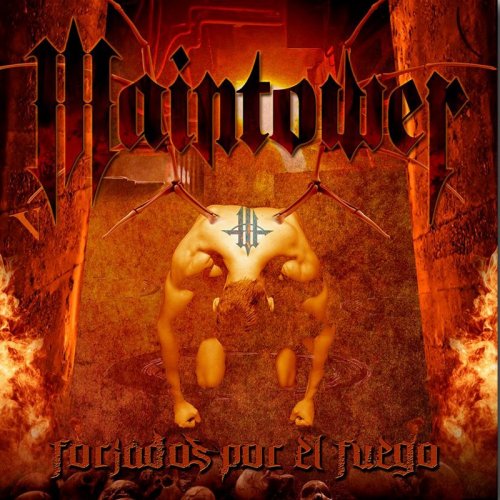 Maintower - Forjados Por El Fuego (2018)