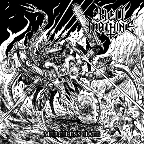 Hell Machine - Merciless Hate (2018)