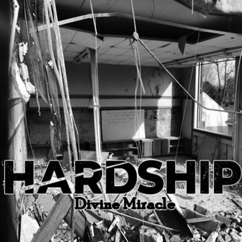 Hardship - Divine Miracle (EP) (2018)