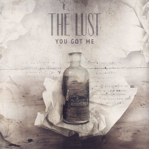 The Lust - You Got Me (2018)