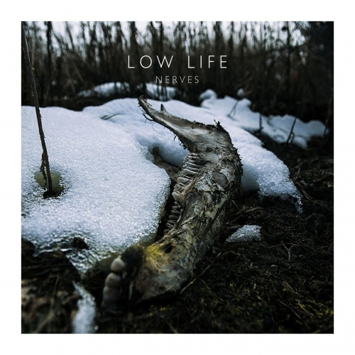 Low Life - Nerves (EP) (2018)