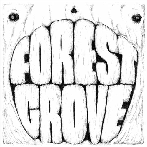 Forest Grove - Forest Grove (2018)