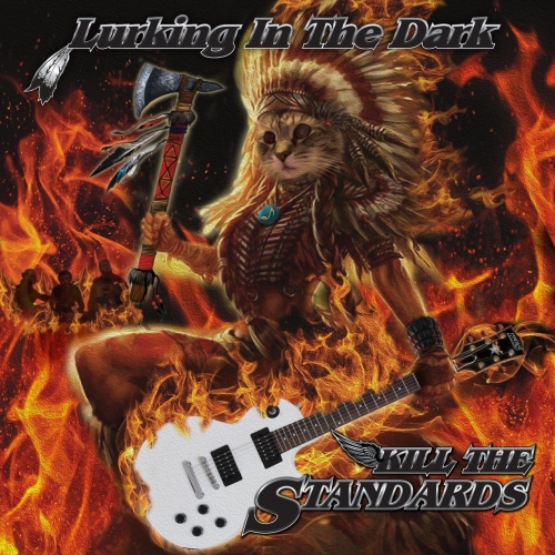 Kill the Standards - Lurking in the Dark (EP) (2018)