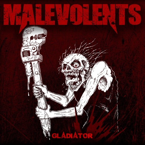 Malevolents - Gladiator (2018)
