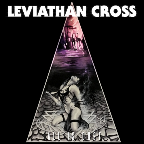 Leviathan Cross - All Is Dust (EP) (2018)