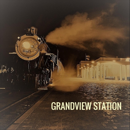 Grandview Station - Grandview Station (2018)