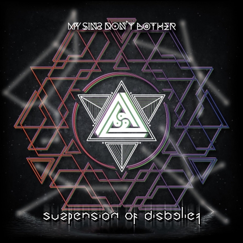 My Sins Don't Bother - Suspension of Disbelief (EP) (2018)