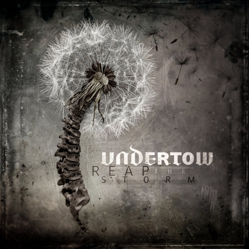 Undertow - Reap The Storm (2018)