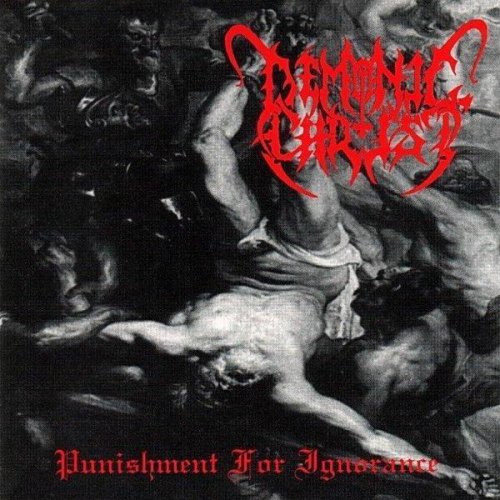 Demonic Christ - Punishment for Ignorance (1995)