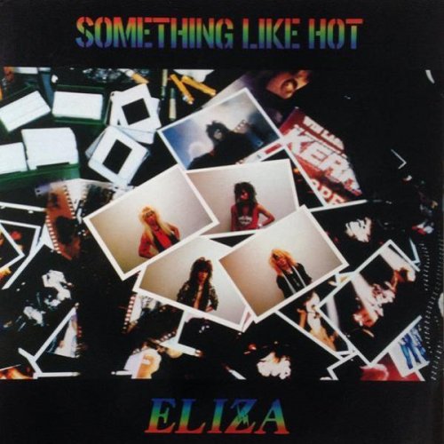 Eliza - Something Like Hot (1988)