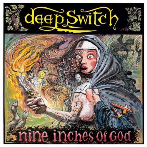 Deep Switch - Nine Inches Of God (1986)