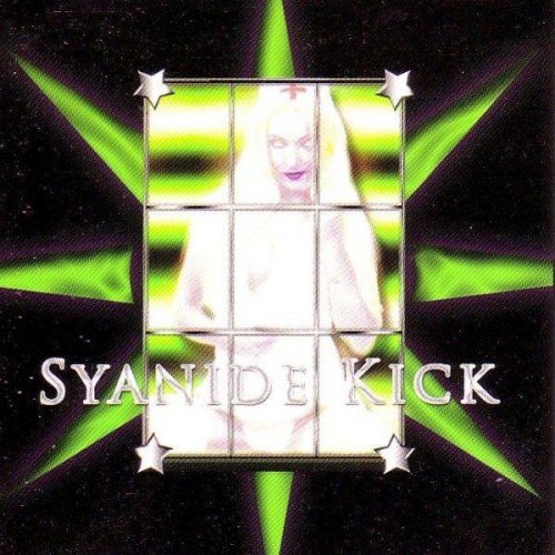 Syanide Kick - Syanide Kick (2004)