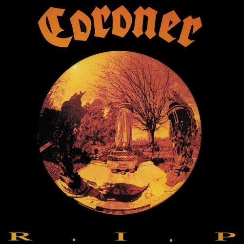 Coroner - R.I.P. [Reissue 2018] (1987)