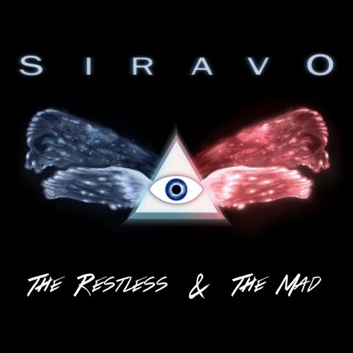 Siravo - The Restless & The Mad (2018)