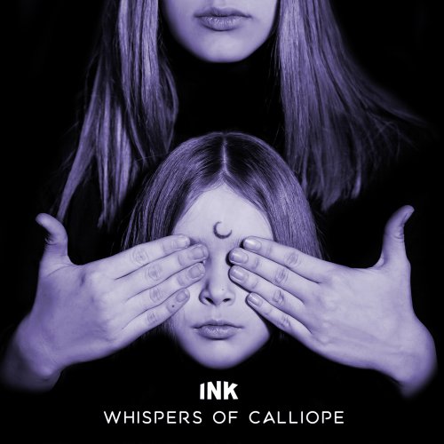 Ink - Whispers Of Calliope (2018)
