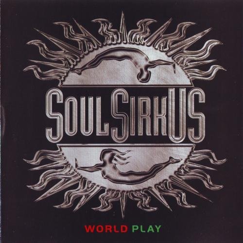 Soul SirkUS - World Play (Deen Castronovo version) (2004)
