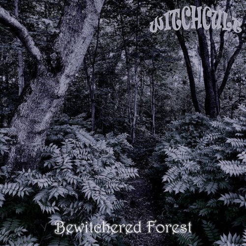 Witchcult - Bewitched Forest (2018)