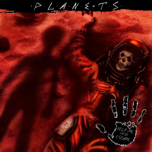Help Me to Escape - Planets (2018)
