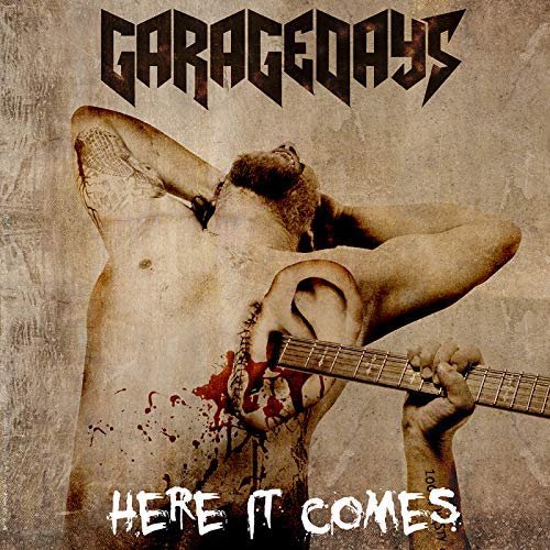 Garagedays - Here It Comes (2018)