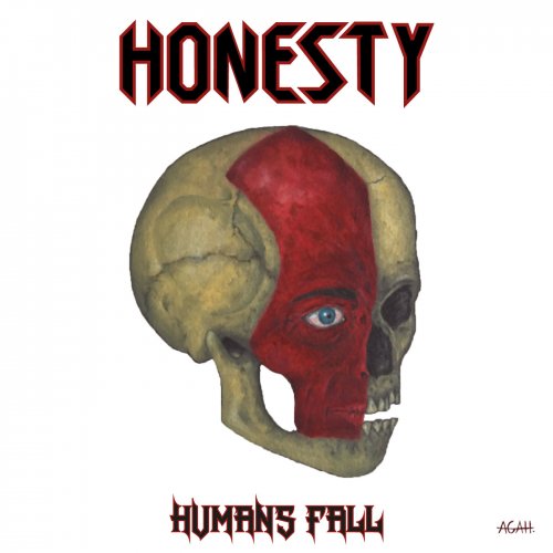 Honesty - Humans Fall (2018)
