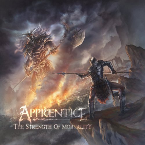 Apprentice - The Strength of Mortality (2018)
