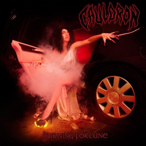 Cauldron - Burning Fortune (2011)