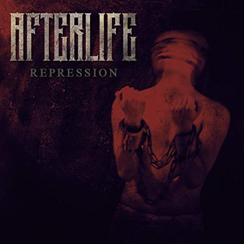 Afterlife - Repression (2018)