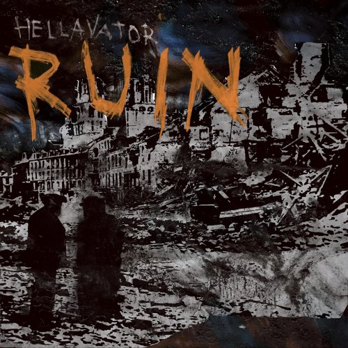 Hellavator - Ruin (2018)