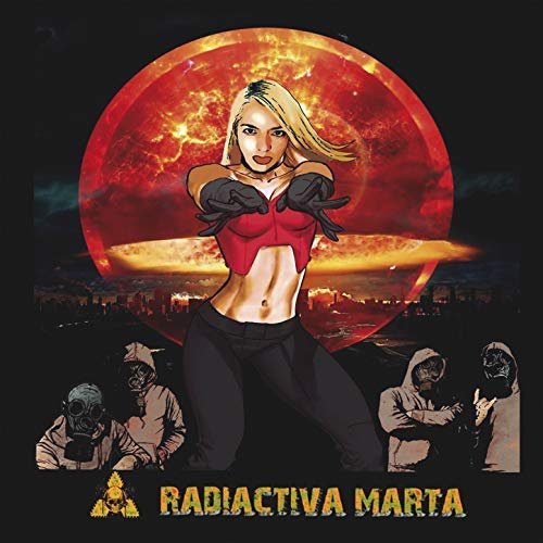 Radiactiva Marta - Radiactiva Marta (2018)